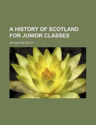 a history of scotland for junior classes Doc